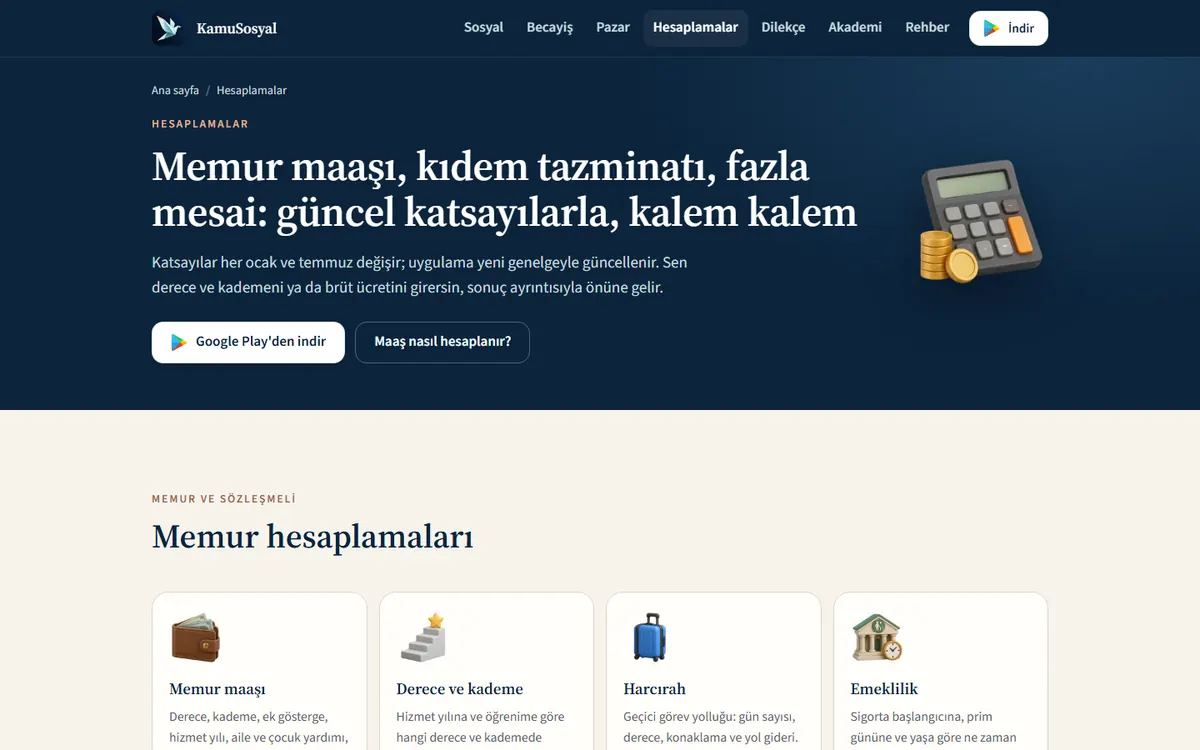 kamucalisanlariplatformu.com hesaplamalar sayfası: memur maaşı, derece kademe, harcırah ve emeklilik kartları